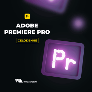 Školenie Adobe Premiere Pro