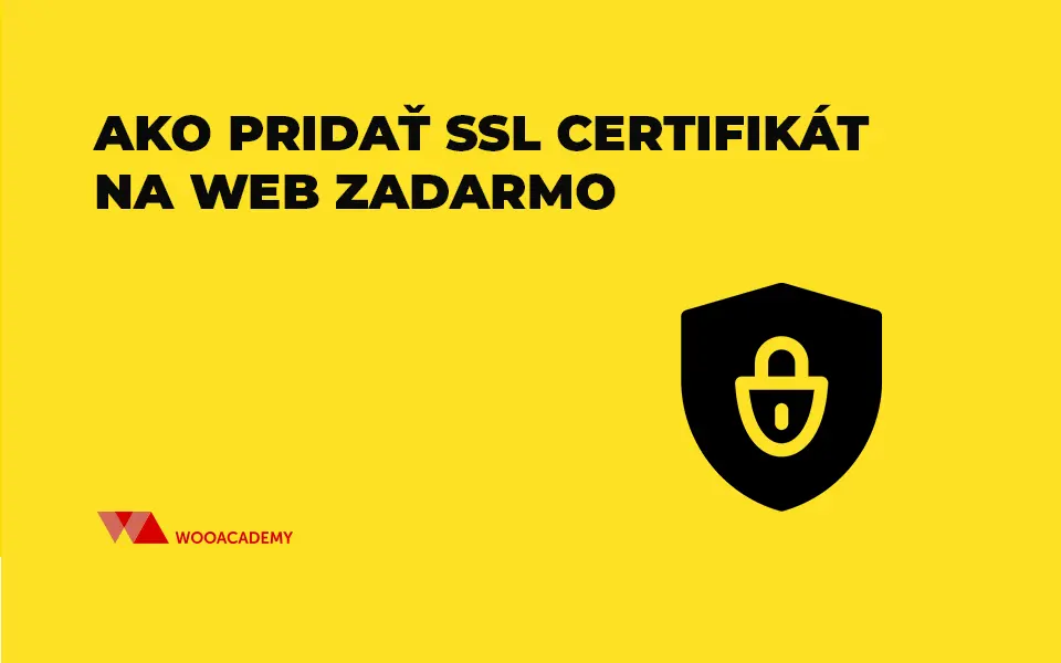 ako pridať ssl certifikát na web zadarmo