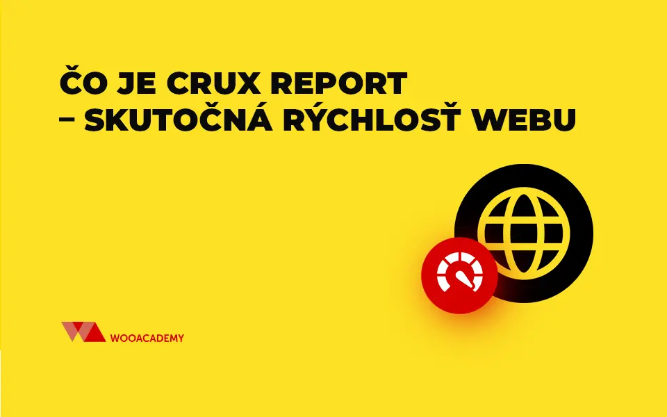 Čo je CrUX report – skutočná rýchlosť webu