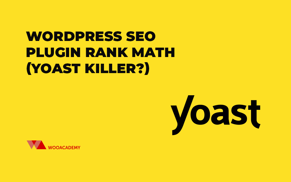 WordPress SEO plugin Rank Math (Yoast Killer ? )