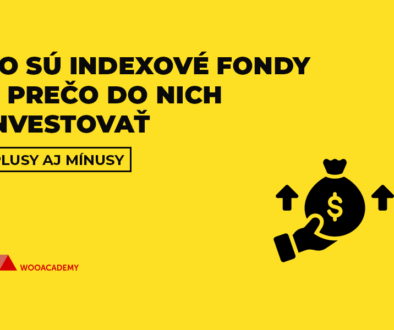 co su indexove fondy, preco do nich investovat